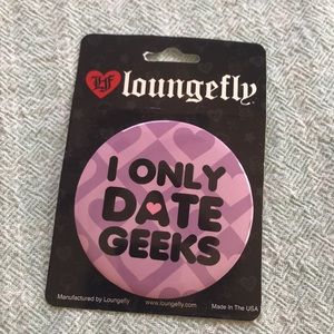 I only date geeks giant pin